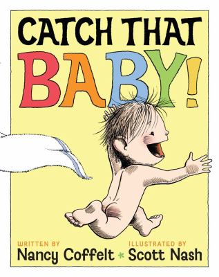 Catch that baby! cover image