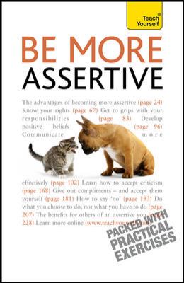 Teach yourself. Be more assertive cover image