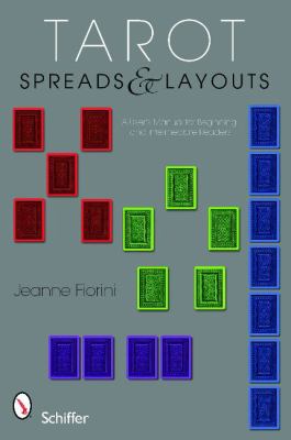 Tarot spreads & layouts : a user's manual for beginning and intermediate readers cover image