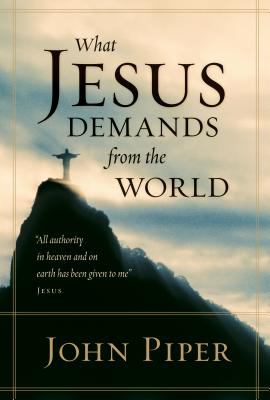 What Jesus demands from the world cover image