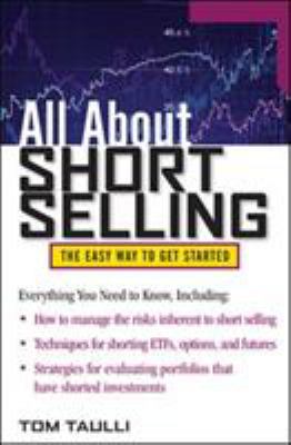 All about short selling : the easy way to get started cover image
