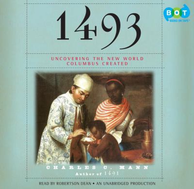 1493 [uncovering the new world Columbus created] cover image