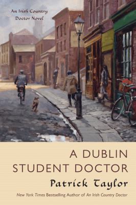 A Dublin student doctor : an Irish country doctor novel cover image