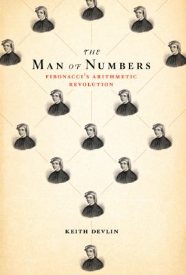The man of numbers : Fibonacci's arithmetic revolution cover image
