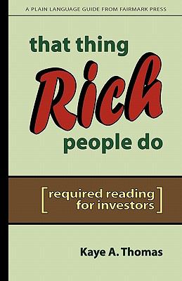 That thing rich people do : [required reading for investors] cover image