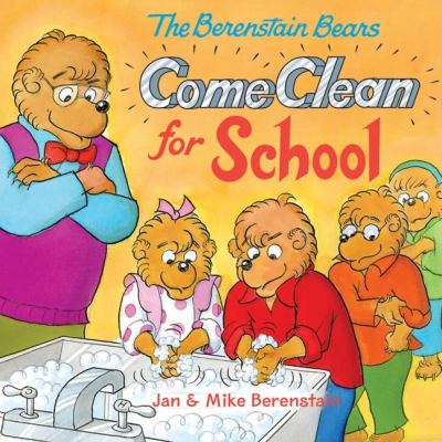 The Berenstain Bears come clean for school cover image