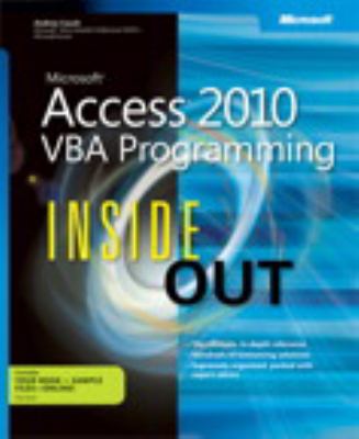 Microsoft Access 2010 : VBA programming inside out cover image
