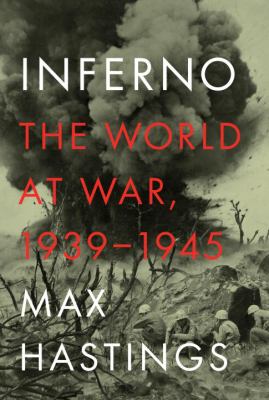 Inferno : the world at war, 1939-1945 cover image