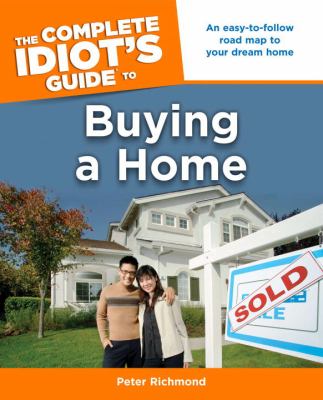 The complete idiot's guide to buying a home cover image