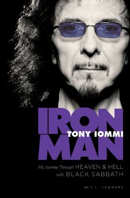 Iron man : my journey through heaven and hell with Black Sabbath cover image
