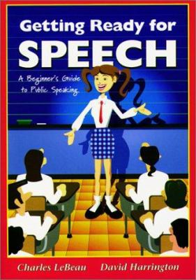 Getting ready for speech : a beginner's guide to public speaking cover image