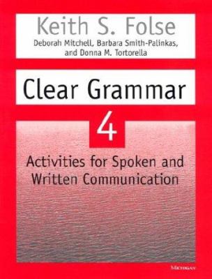 Clear grammar 4, activities for spoken and written communication cover image