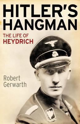 Hitler's hangman : the life of Heydrich cover image