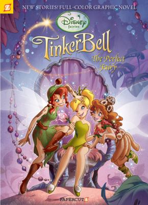 Tinker Bell, the perfect fairy cover image