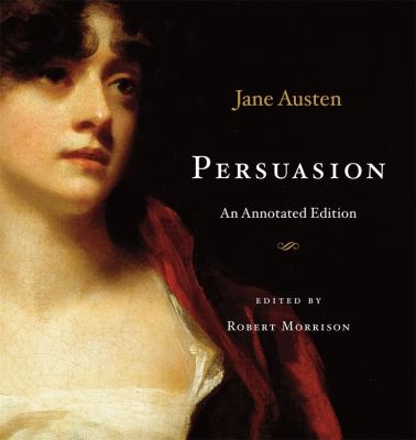 Persuasion : an annotated edition cover image