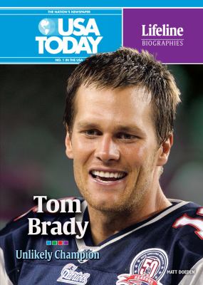 Tom Brady : unlikely champion cover image