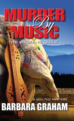Murder by music : the wedding quilt cover image