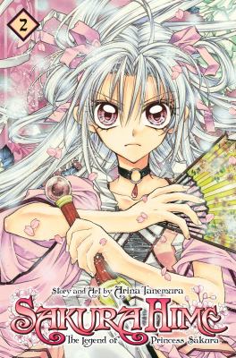 Sakura Hime : the legend of Princess Sakura. 1 cover image