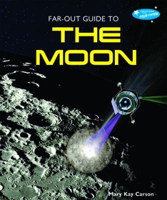 Far-out guide to the moon cover image