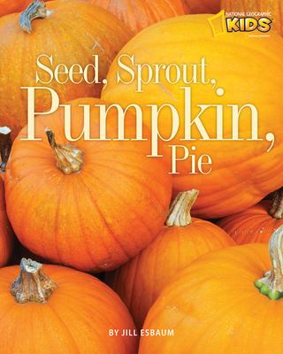 Seed, sprout, pumpkin, pie cover image