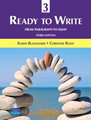 Ready to write 3 : from paragraph to essay cover image