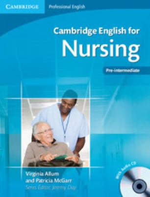 Cambridge English for nursing : pre-intermediate cover image