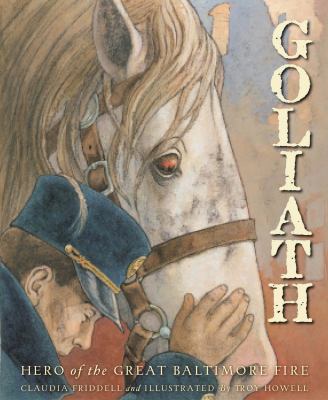Goliath : hero of the great Baltimore fire cover image