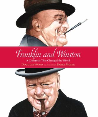 Franklin and Winston : a Christmas that changed the world cover image