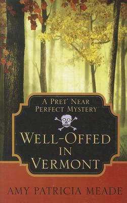 Well-offed in Vermont cover image