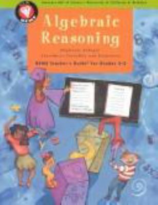 Algebraic reasoning : Professor Arbegla introduces variables and functions : GEMS teacher's guide for grades 3-5 cover image