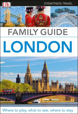 Eyewitness travel. Family guide London cover image