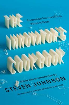 The innovator's cookbook : essentials for inventing what is next cover image