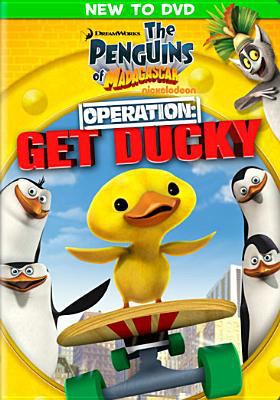 Penguins of Madagascar. Operation get ducky cover image