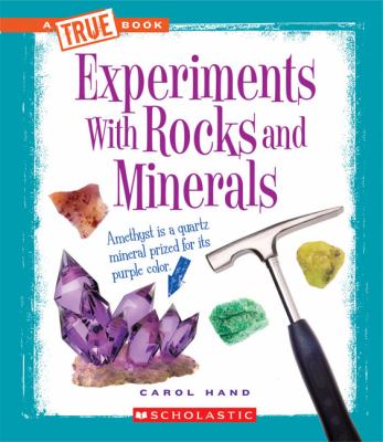 Experiments with rocks and minerals cover image