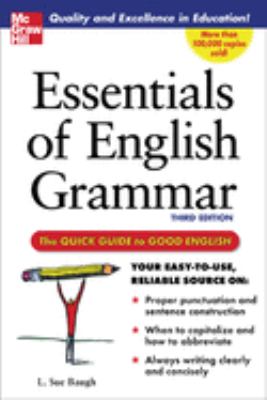 Essentials of English grammar : the quick guide to good English cover image