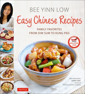 Easy Chinese recipes : family favorites from dim sum to kung pao cover image