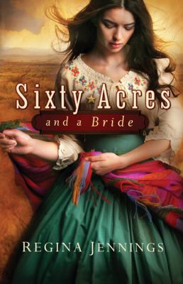 Sixty acres and a bride cover image