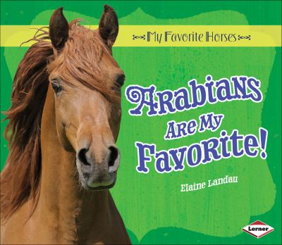 Arabians are my favorite! cover image