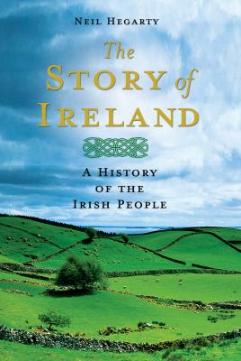 The story of Ireland : a history of the Irish people cover image