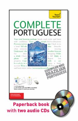 Teach yourself complete Portuguese [European and Brazilian Portuguese] cover image