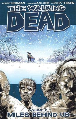 The walking dead. 2, Miles behind us cover image