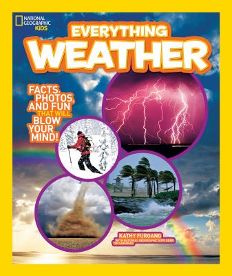 Weather : facts, photos, and fun that will blow you away cover image