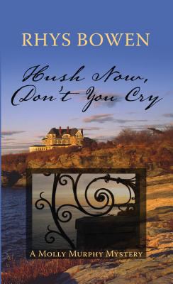 Hush now, don't you cry cover image