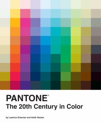 Pantone : the 20th century in color cover image