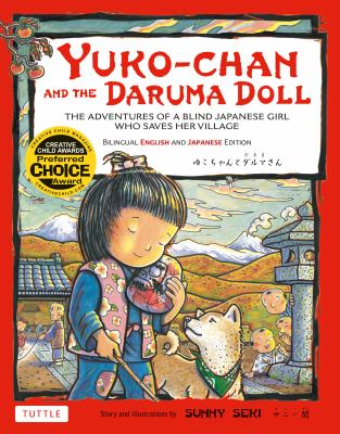 Yuko-chan and the Daruma doll : the adventures of a blind Japanese girl who saves her village cover image