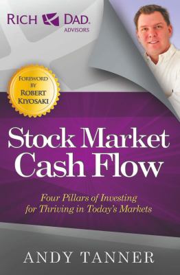 Stock market cash flow : four pillars of investing for thriving in today's markets cover image