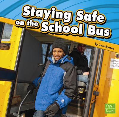 Staying safe on the school bus cover image