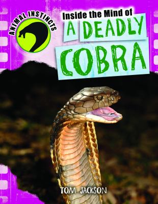 Inside the mind of a deadly cobra cover image