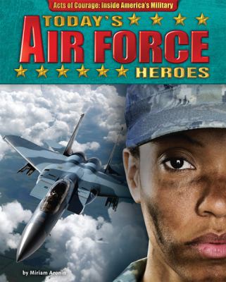 Today's Air Force heroes cover image
