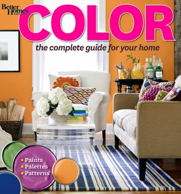 Color : [the complete guide for your home] cover image